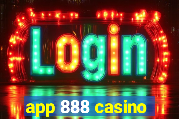 app 888 casino